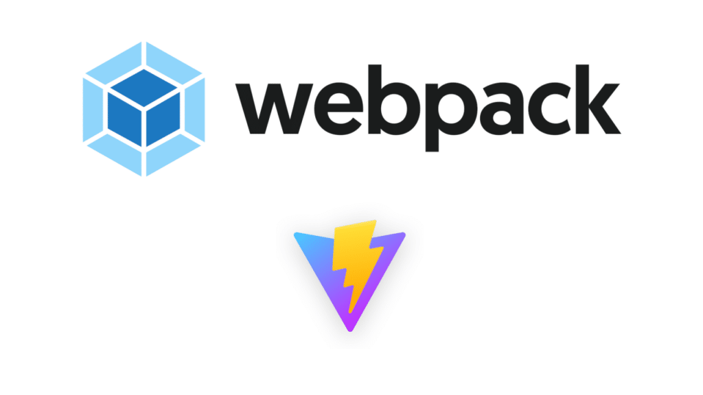 Webpack and Vite